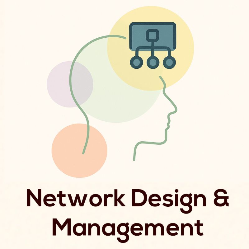 Network Design & Management